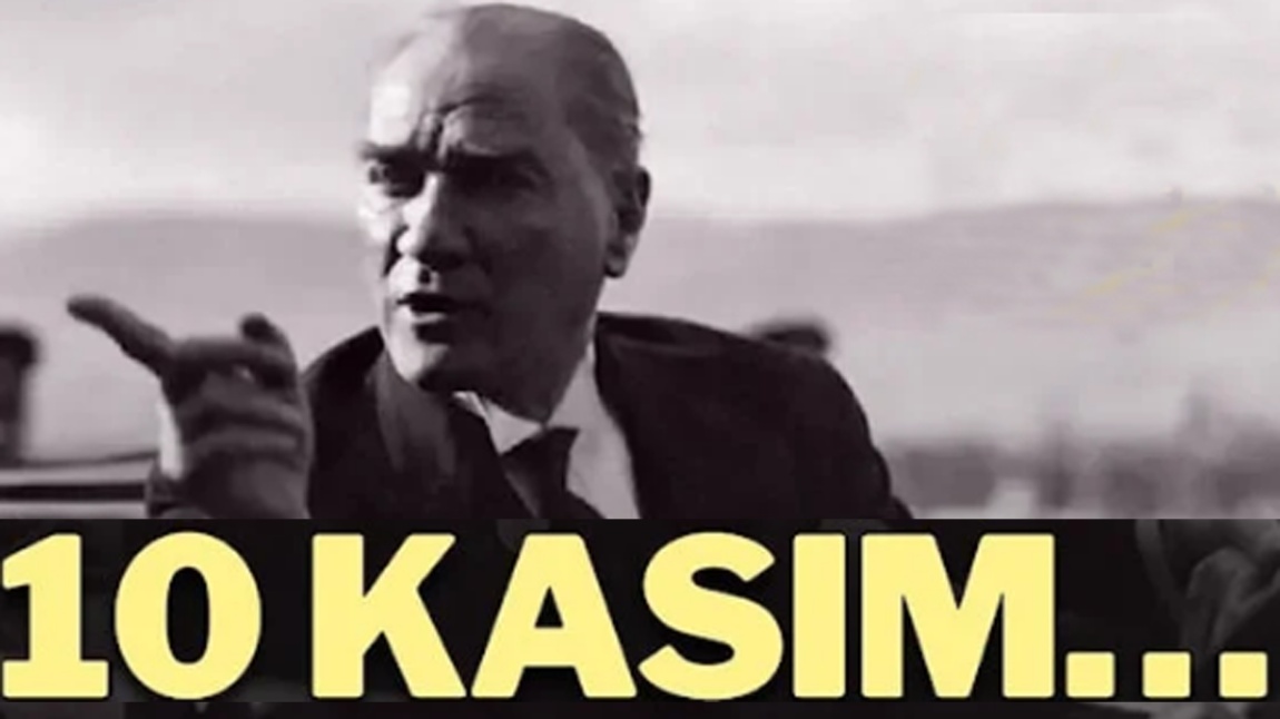 Ulu Önder Gazi Mustafa Kemal ATATÜRK'ün Vefatının 85. Yıl Dönümü Anma Programı